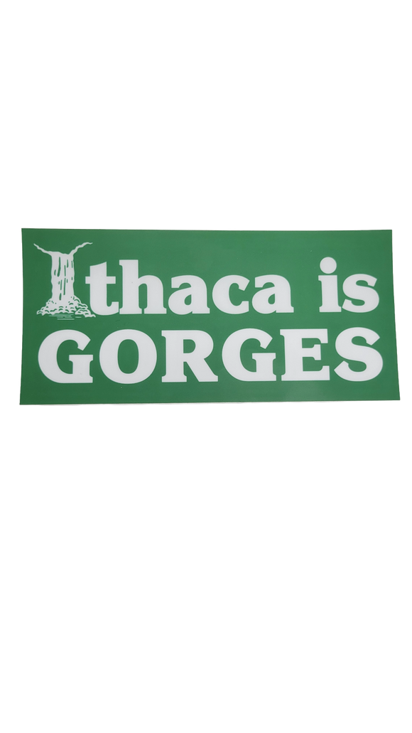 Ithaca Is Gorges Bumper Sticker